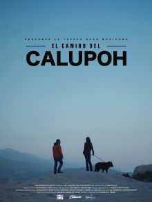 El Camino del Calupoh Trailer