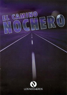 El camino nochero Trailer