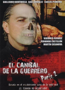 El caníbal de la Guerrero parte 2 Trailer
