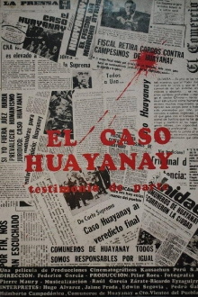 El Caso Huayanay: Testimonio de Parte Trailer