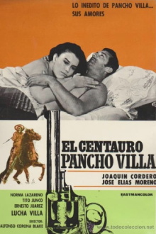 El centauro Pancho Villa Trailer