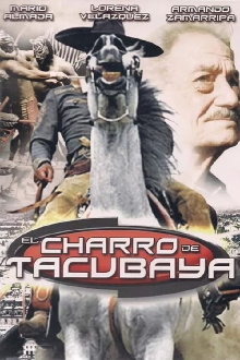 El charro de Tacubaya Trailer