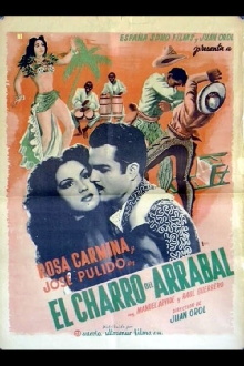 El charro del arrabal Trailer