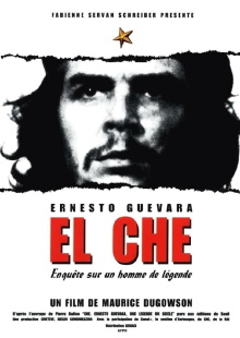El Che, Ernesto Guevara, enquête sur un homme de légende Trailer
