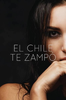 El chile te sampo Trailer