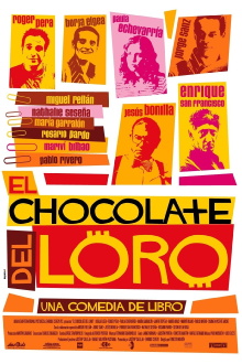 El chocolate del loro Trailer