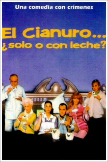 El cianuro… ¿solo o con leche? Trailer
