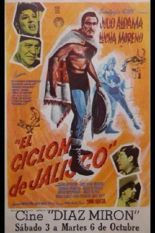 El ciclón de Jalisco Trailer