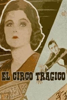 El circo trágico Trailer