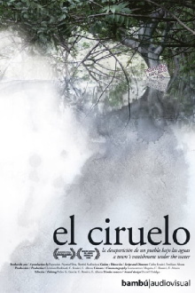 El Ciruelo Trailer