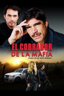 El Cobrador de la Mafia Trailer