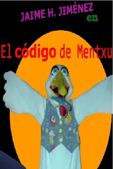 El código de Mentxu Trailer