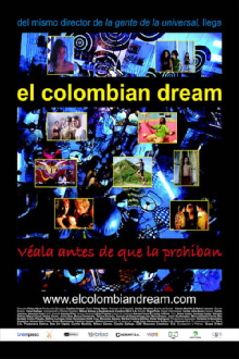 El Colombian Dream Trailer