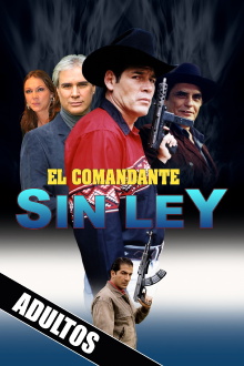 El comandante sin ley Trailer