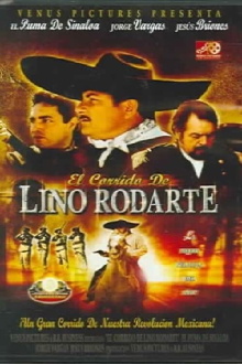 El corrido de Lino Rodarte Trailer