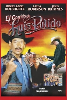 El corrido de Luis Pulido Trailer