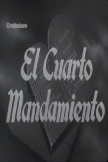 El cuarto mandamiento Trailer