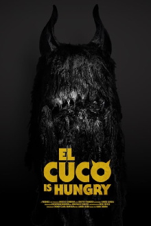 El Cuco Is Hungry Trailer