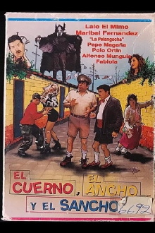 El cuerno, el ancho y el sancho Trailer
