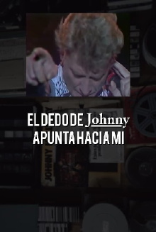 El dedo de Johnny apunta hacia mí Trailer