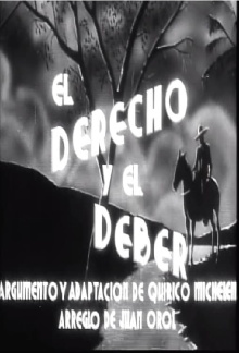 El derecho y el deber Trailer