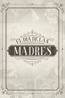 El día de las madres Trailer
