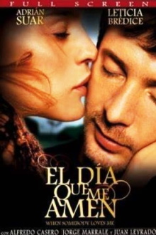 El día que me amen Trailer