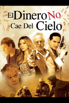 El dinero no cae del cielo - El aerolito Trailer
