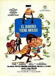 El dinero tiene miedo Trailer