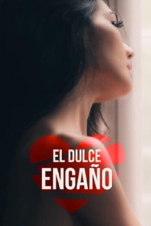 El dulce engaño Trailer