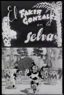 El fakir González en la selva Trailer