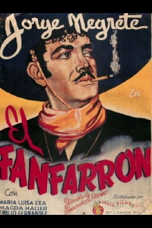 El fanfarrón: ¡Aquí llegó el valentón! Trailer
