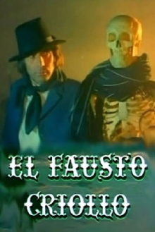 El Fausto criollo Trailer