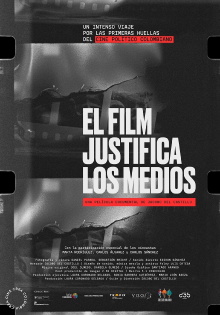 El Film Justifica los Medios Trailer