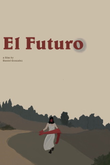 El Futuro Trailer