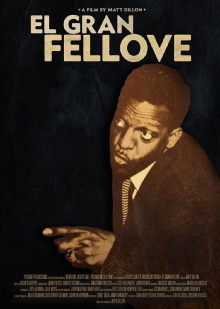 El Gran Fellove Trailer