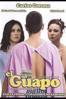 El guapo Trailer