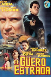 El güero estrada Trailer