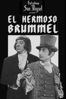 El hermoso Brummel Trailer