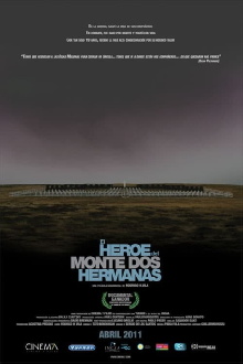 El Héroe Del Monte Dos Hermanas Trailer