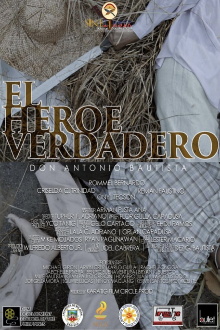 El Heroe Verdadero: Don Antonio Bautista Trailer