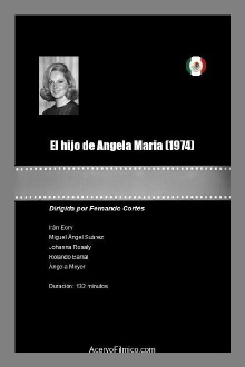 El hijo de Ángela María Trailer