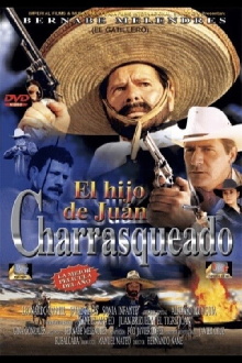 El hijo de Juan Charrasquedo Trailer