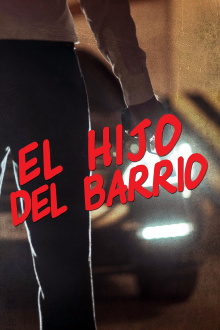 El hijo del barrio Trailer