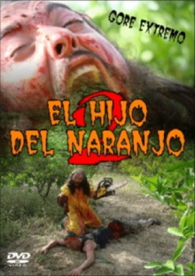 El Hijo del Naranjo 2 Trailer