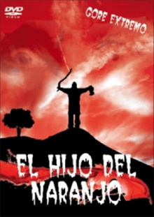 El Hijo del Naranjo Trailer