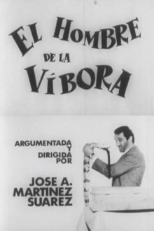 El hombre de la víbora Trailer
