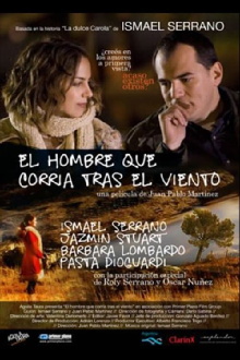 El hombre que corría tras el viento Trailer