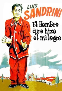 El hombre que hizo el milagro Trailer