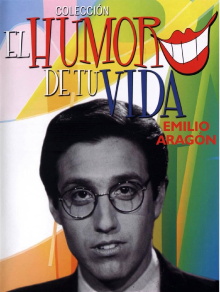 El Humor de tu Vida: Emilio Aragón Trailer